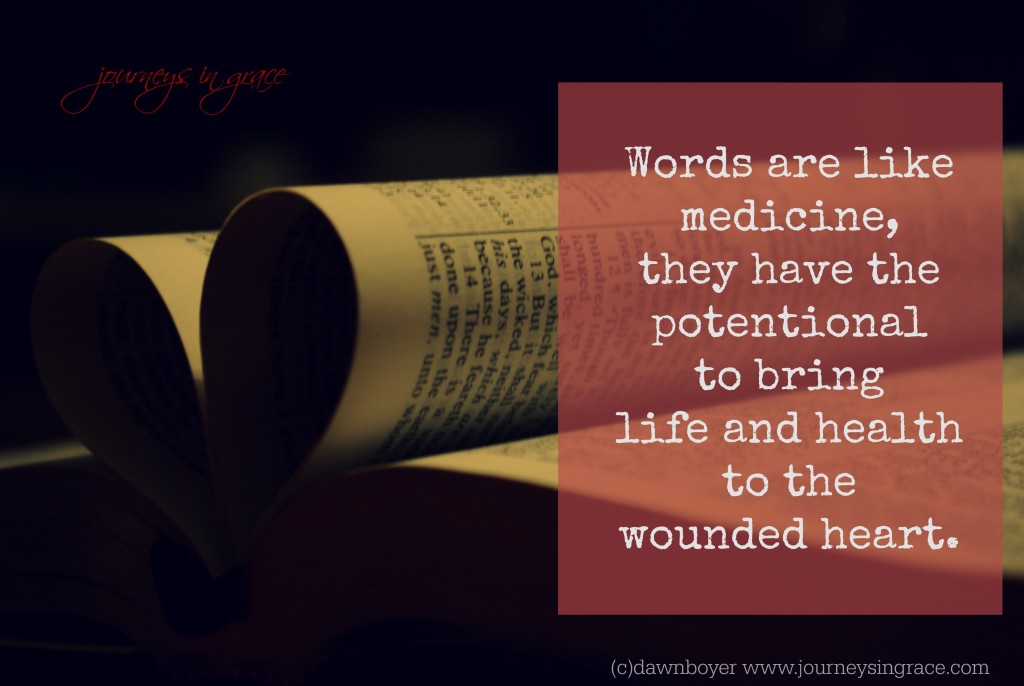Words Like Medicine Journeys in Grace