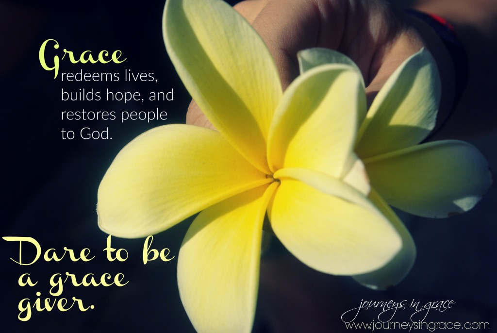 Dare to be a grace giver