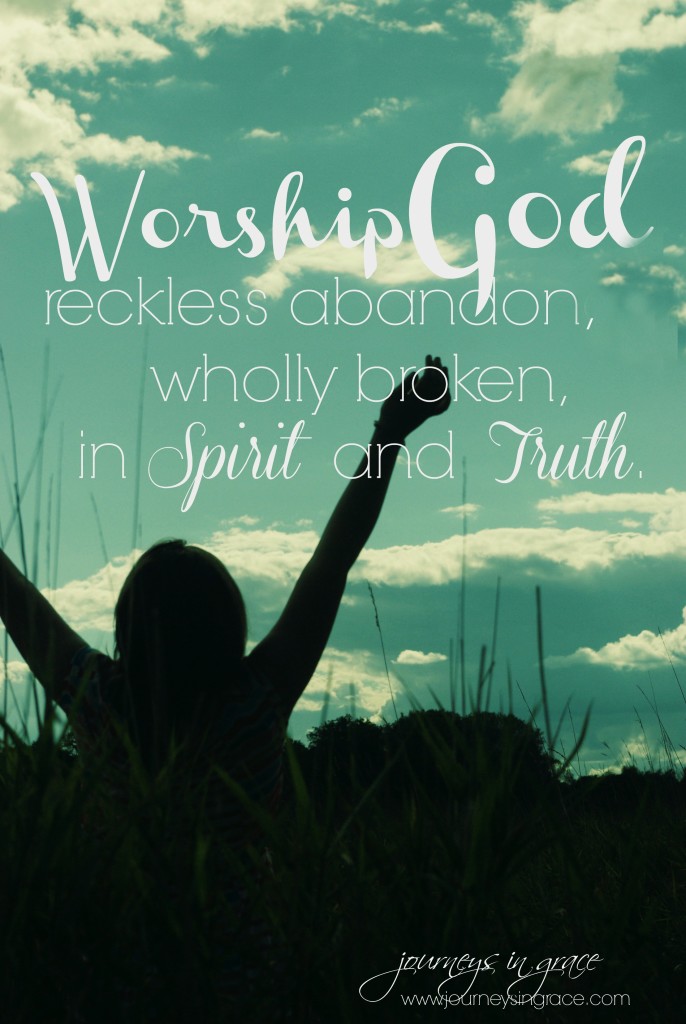 worship god