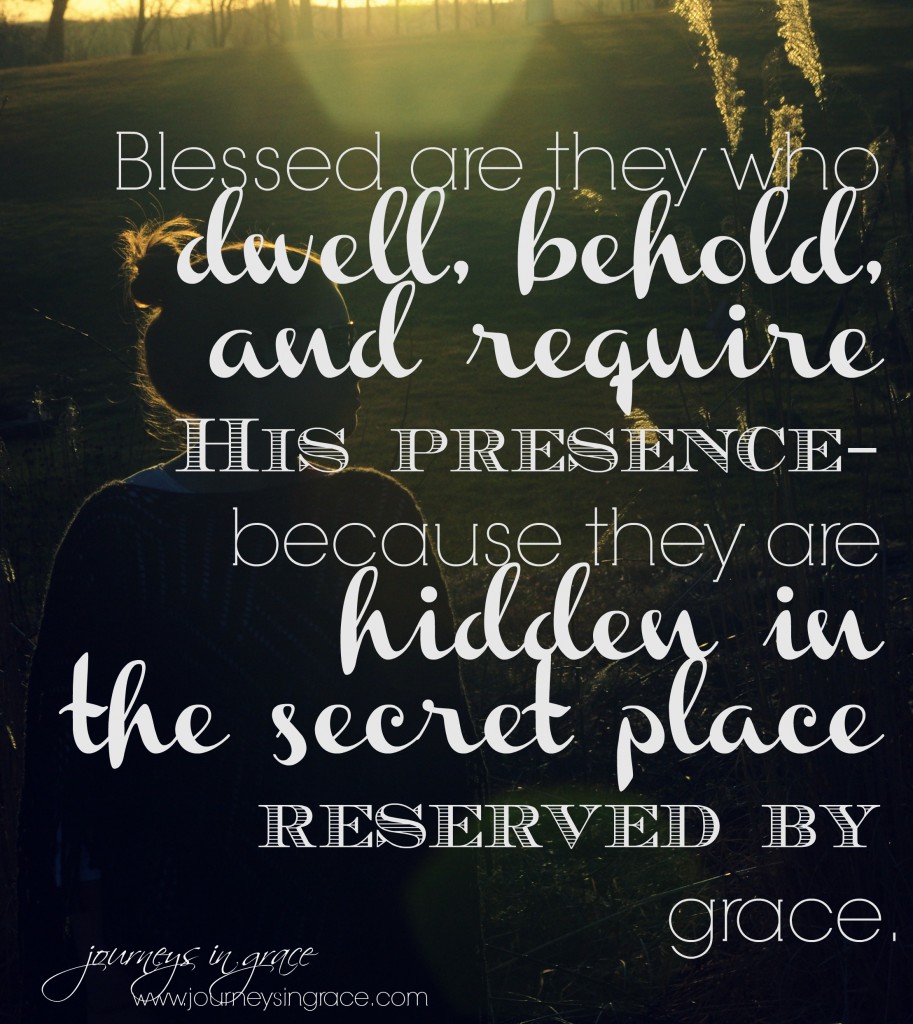 dwell in the secret place