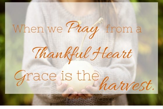 The Prayer of a Thankful Heart…#GraceMoments Link UP