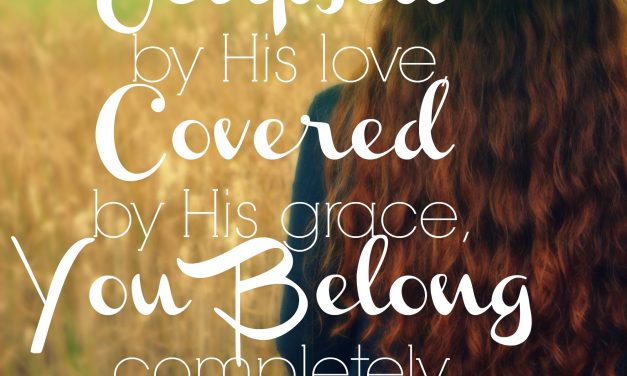 When grace reminds you that you belong…#GraceMoments  Link Up