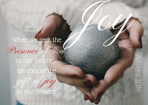 Choosing the gift of Joy, Advent 2016…#GraceMoments Link Up